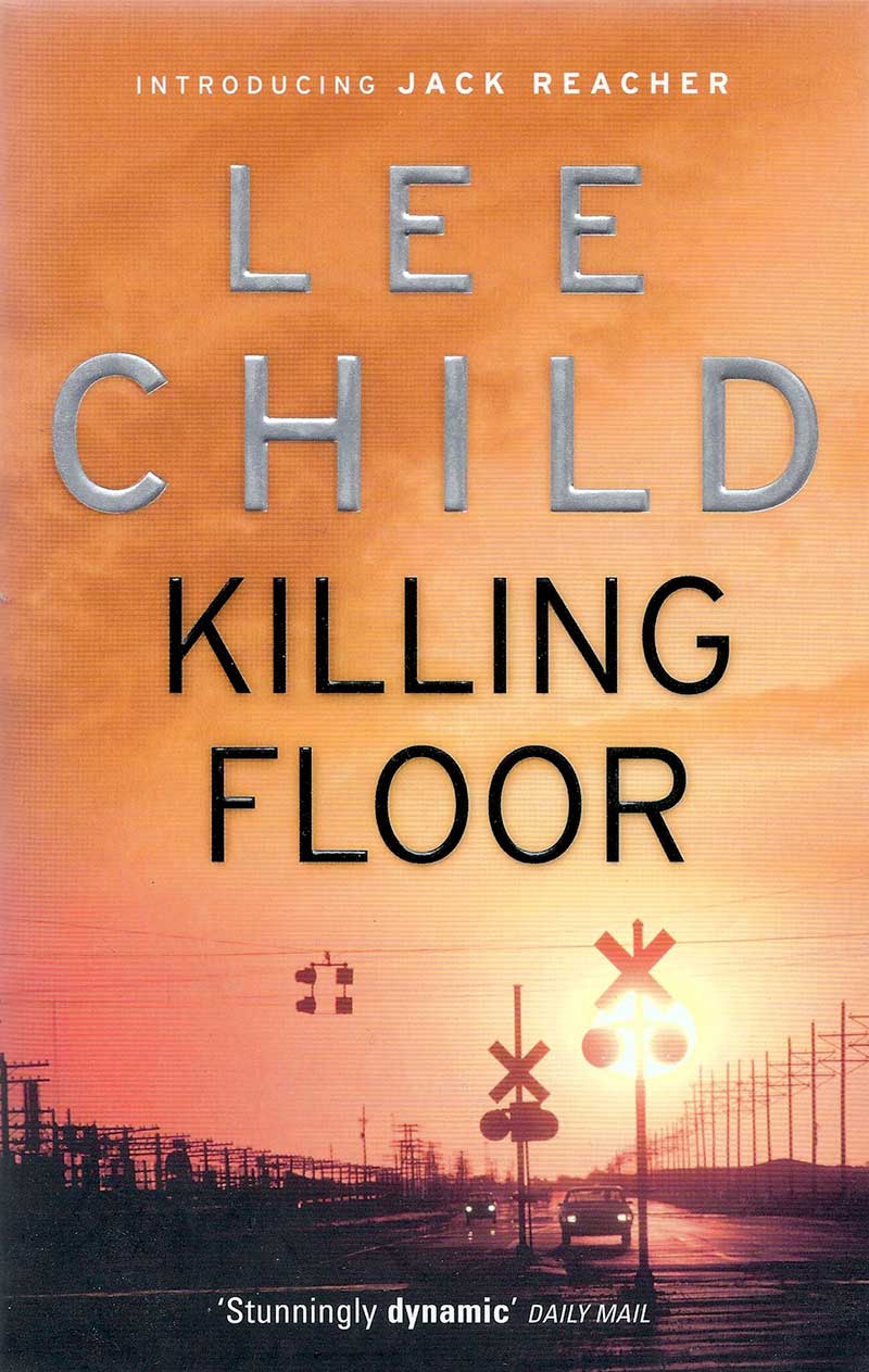 Lee Child's first novel